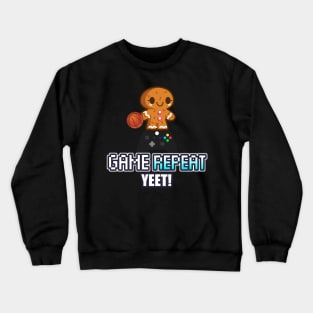 Game Night Repeat - Cute Gingerbread Gamer - Graphic Novelty Gift - Holiday Saying Text Design Typographic Quote Crewneck Sweatshirt